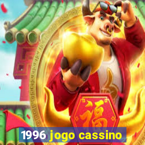 1996 jogo cassino