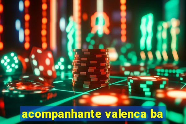 acompanhante valenca ba