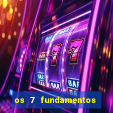 os 7 fundamentos da umbanda