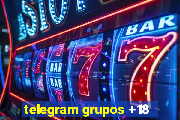 telegram grupos +18