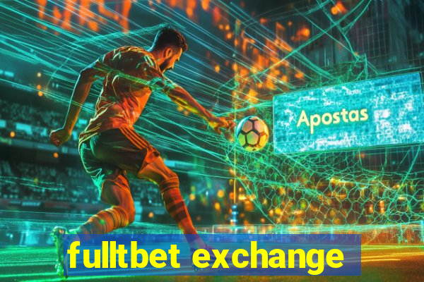 fulltbet exchange