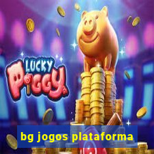 bg jogos plataforma