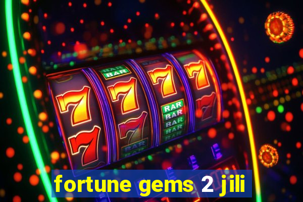 fortune gems 2 jili