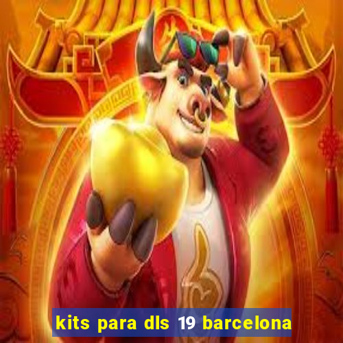 kits para dls 19 barcelona