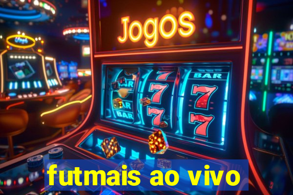 futmais ao vivo