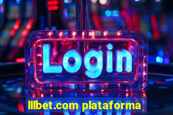 lllbet.com plataforma