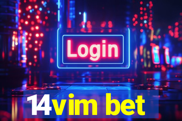 14vim bet