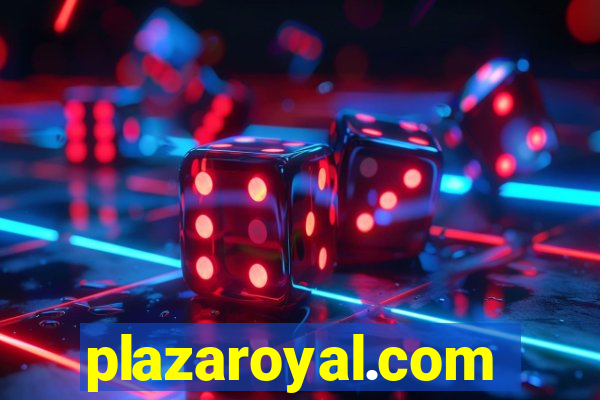 plazaroyal.com