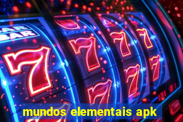 mundos elementais apk