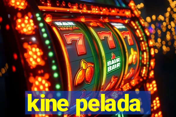 kine pelada