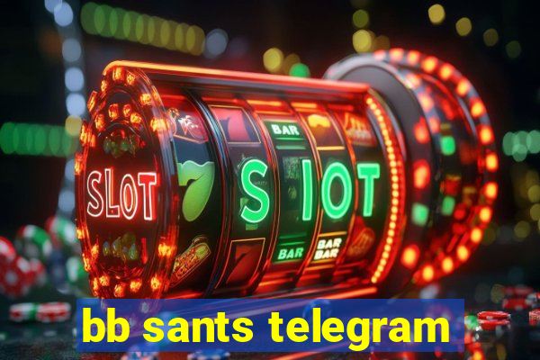 bb sants telegram