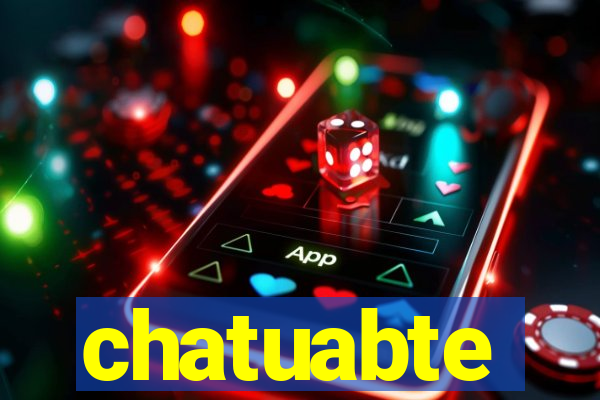 chatuabte