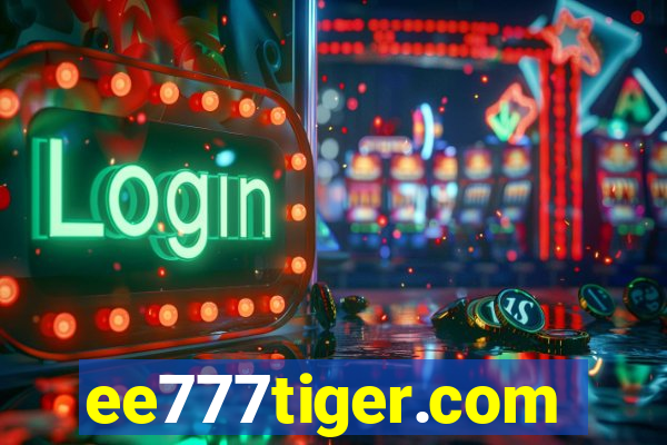 ee777tiger.com