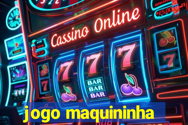 jogo maquininha