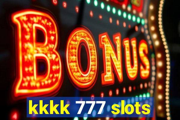 kkkk 777 slots