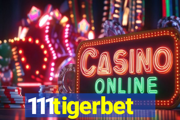 111tigerbet