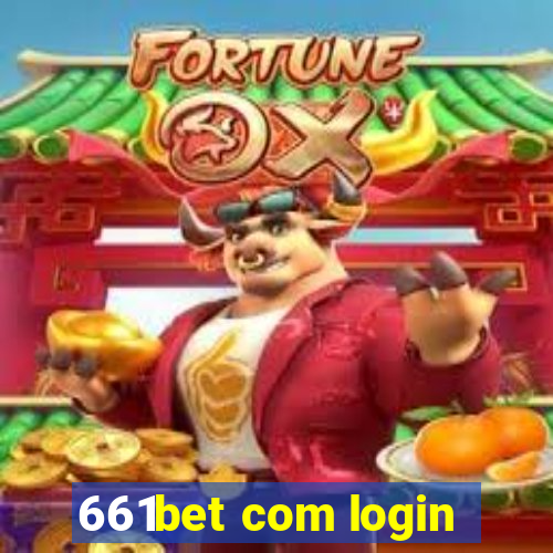 661bet com login