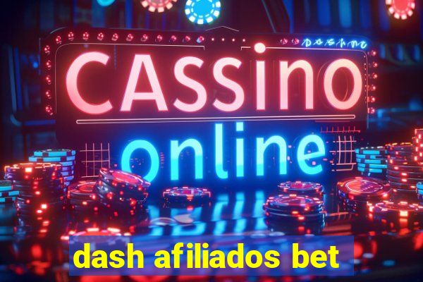 dash afiliados bet