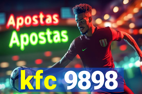 kfc 9898