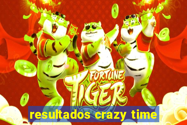 resultados crazy time