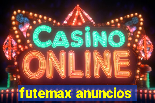 futemax anuncios