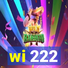 wi 222