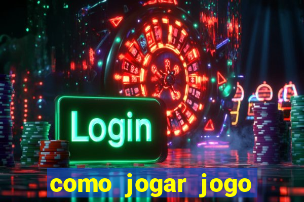 como jogar jogo sem abaixar