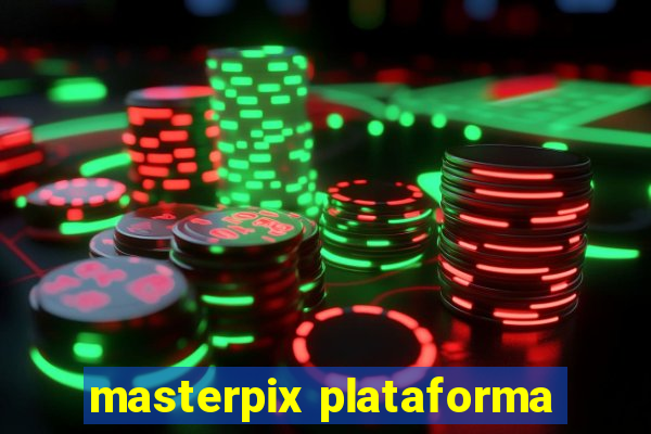 masterpix plataforma