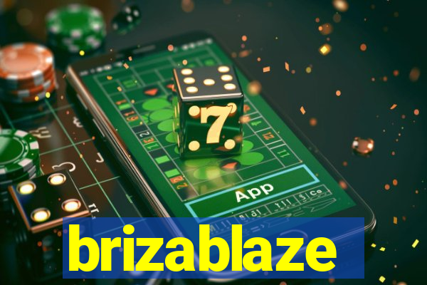 brizablaze