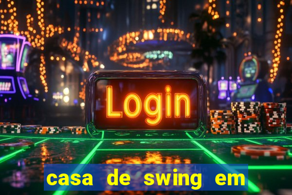 casa de swing em foz do iguaçu