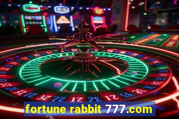 fortune rabbit 777.com