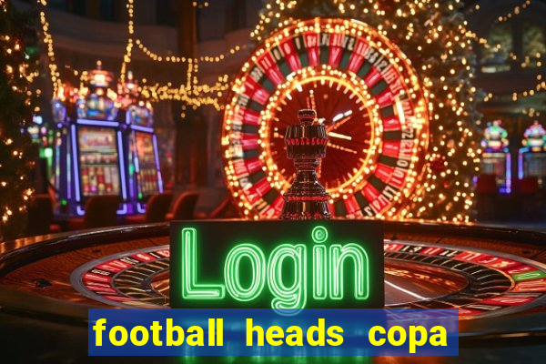 football heads copa libertadores 2015