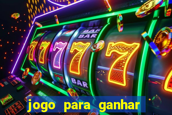 jogo para ganhar dinheiro sem depositar dinheiro