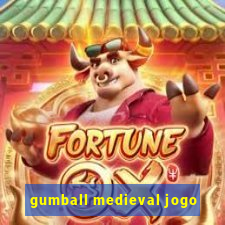 gumball medieval jogo