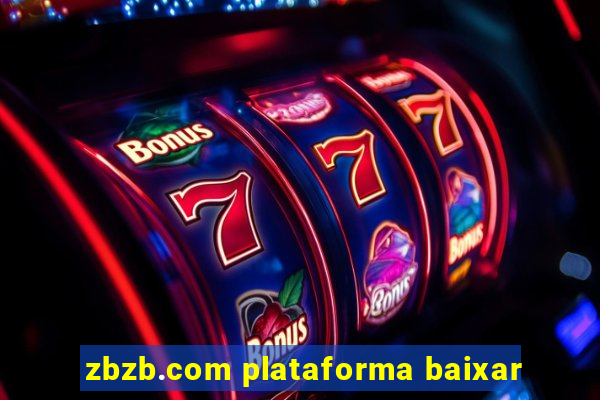 zbzb.com plataforma baixar