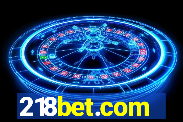 218bet.com