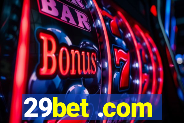 29bet .com