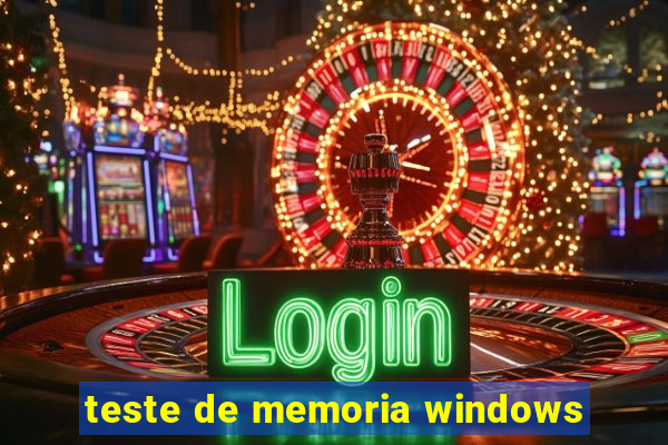 teste de memoria windows