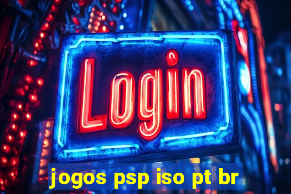 jogos psp iso pt br