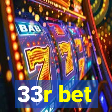 33r bet