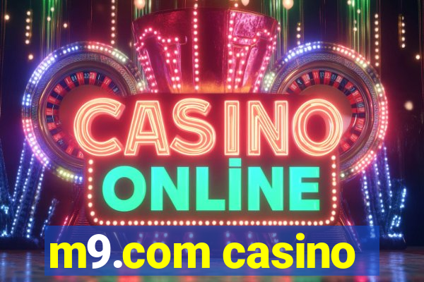 m9.com casino