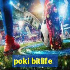 poki bitlife