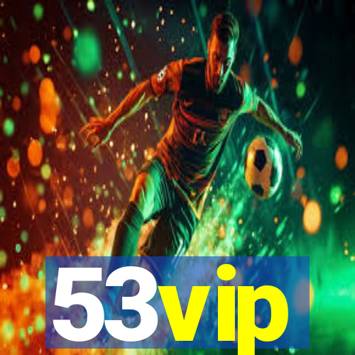 53vip