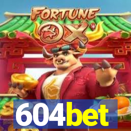 604bet