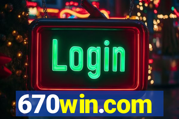 670win.com