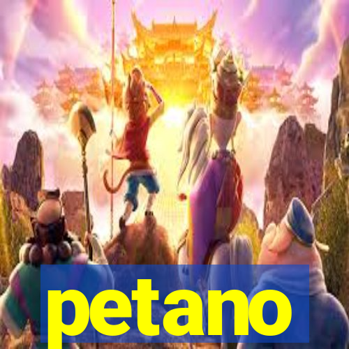 petano