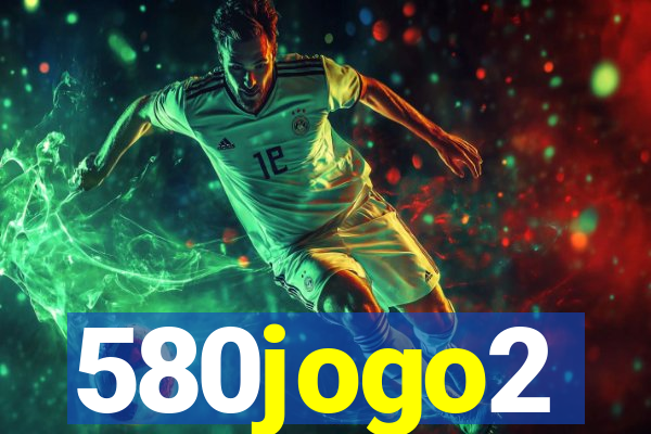 580jogo2