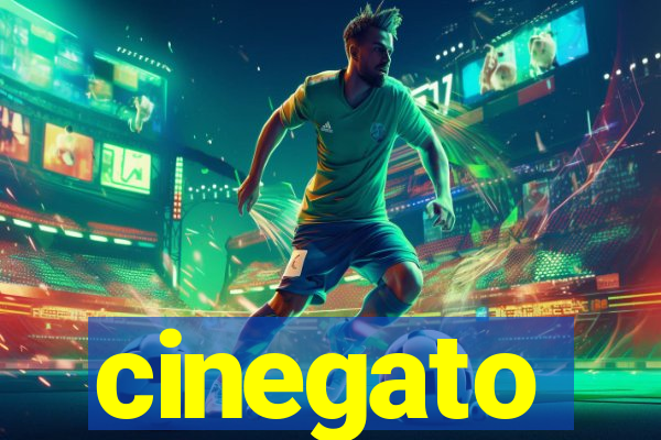 cinegato