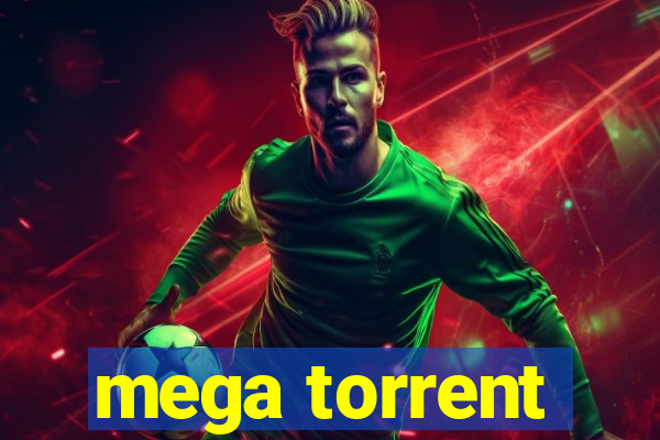 mega torrent