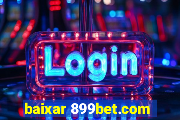 baixar 899bet.com